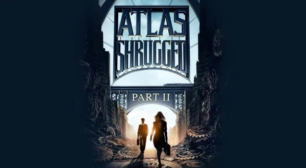 Atlas Shrugged: Part 2