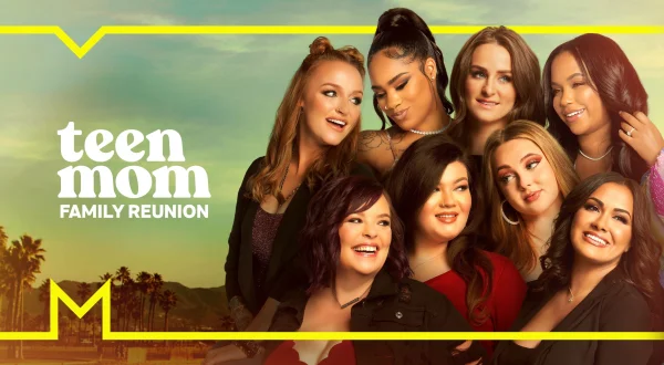 Teen Mom Family Reunion