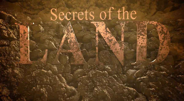Secrets of the Land
