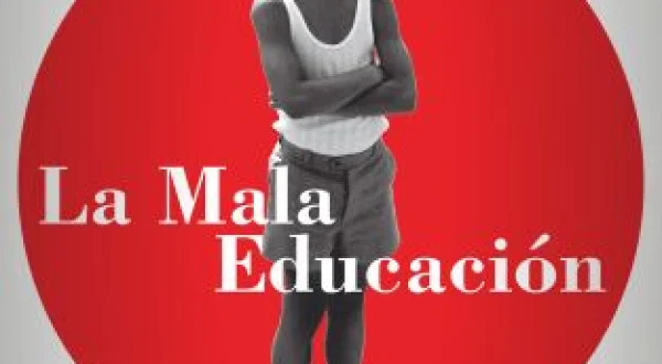 La mala educación