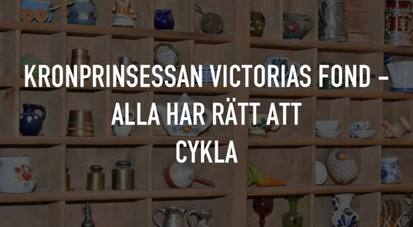 Kronprinsessan Victorias fond - Alla har rätt att cykla