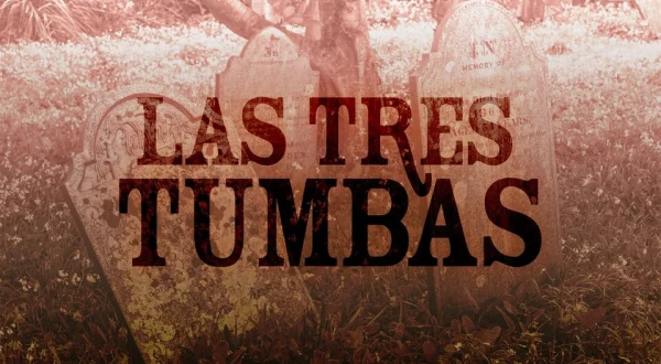 Las tres tumbas