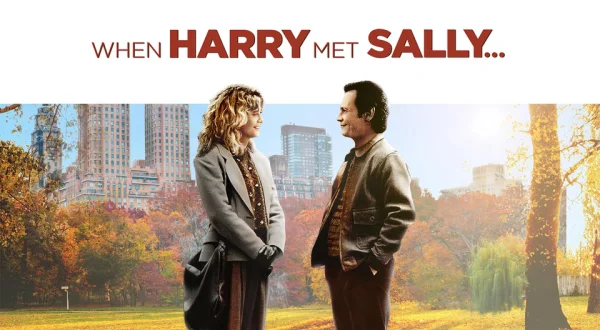 When Harry Met Sally...