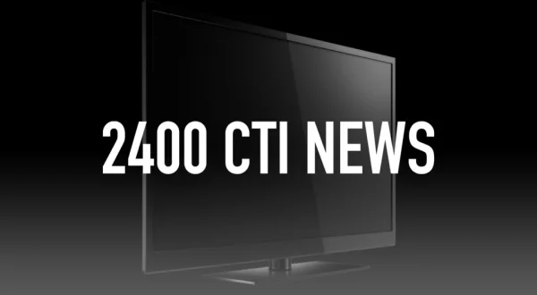 2400 CTI News