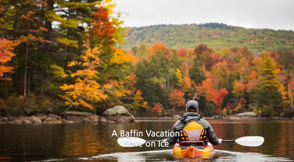 A Baffin Vacation: Love on Ice