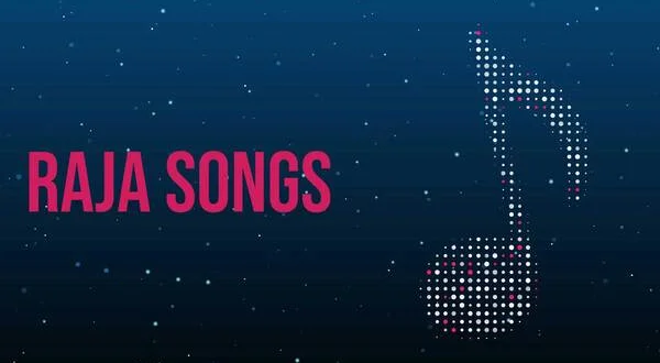 Raja Songs