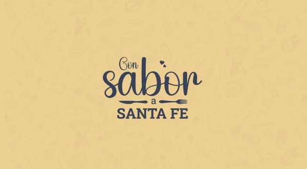 Con sabor a Santa Fe