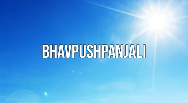Bhavpushpanjali