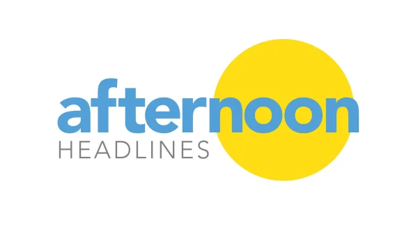 Afternoon Headlines