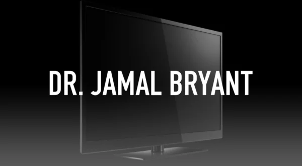 Dr. Jamal Bryant