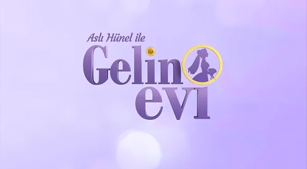 Gelin Evi