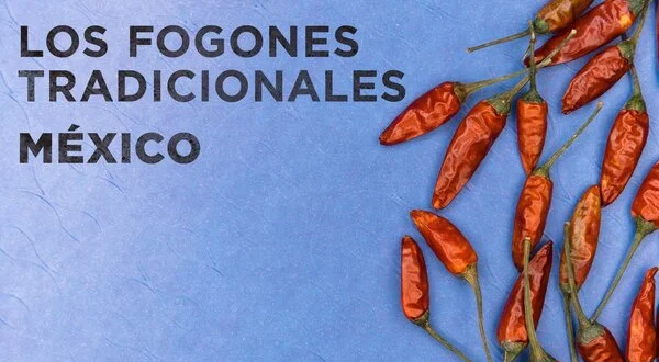 Los fogones tradicionales México