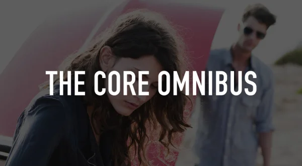 The Core Omnibus