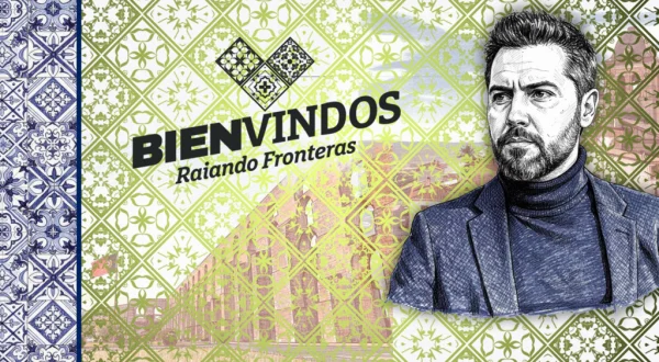 Bienvindos raiando fronteras