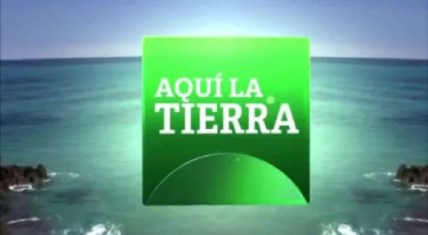Aquí la Tierra
