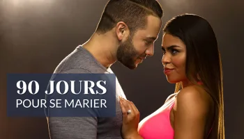 90 jours pour se marier