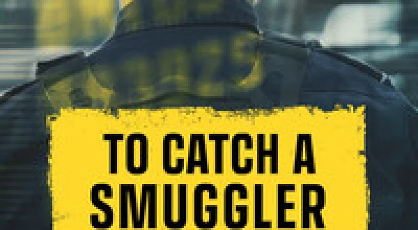 To Catch a Smuggler