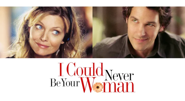 I Could Never Be Your Woman