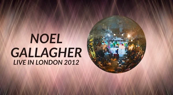 Noel Gallagher: Live in London 2012