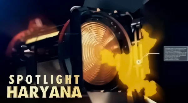 Spotlight Haryana