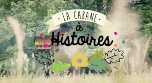 La Cabane À Histoires
