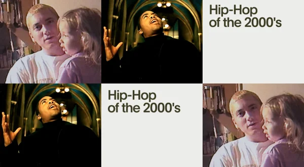 Hip Hop of the 2000's