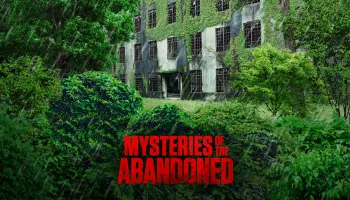 Mysteries of the Abandoned