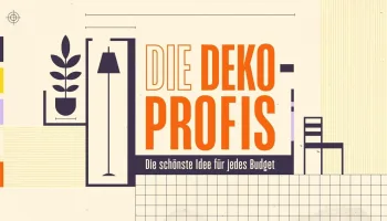 Die Dekoprofis – Die schönste Idee für jedes Budget