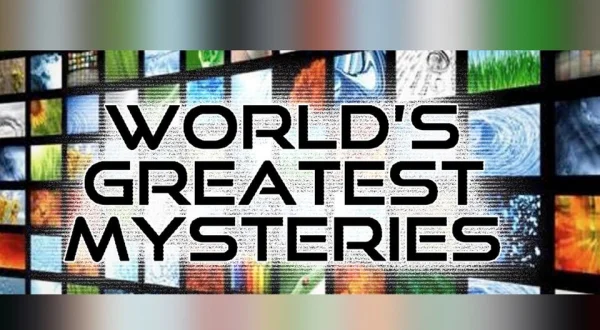 World's Greatest Mysteries