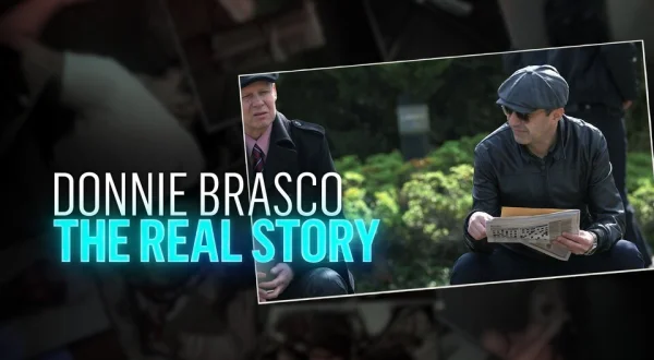 Donnie Brasco: The Real Story