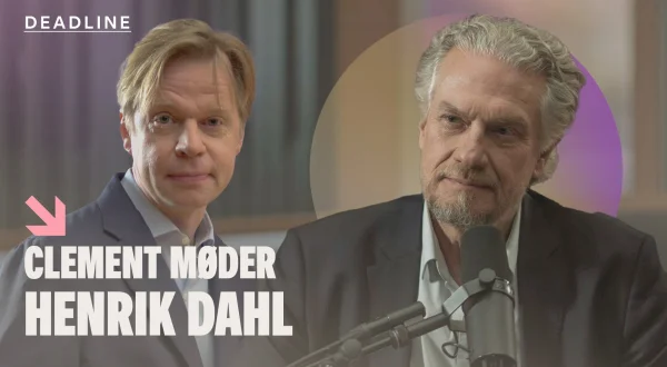 Deadline: Clement møder Henrik Dahl