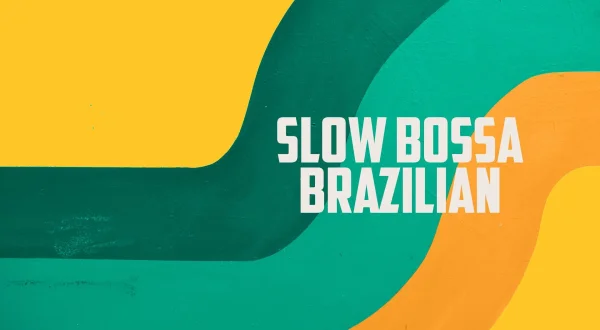 Slow Bossa Brazilian