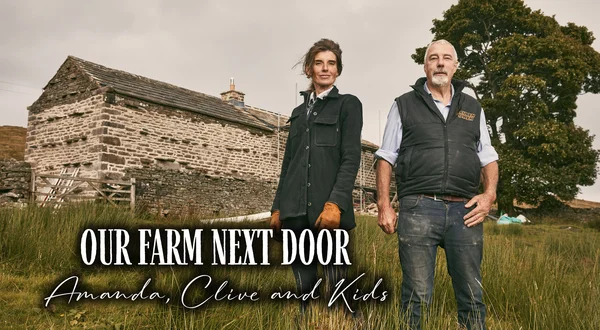 Our Farm Next Door: Amanda, Clive and Kids
