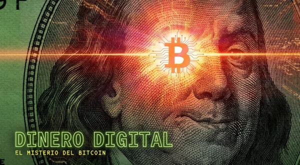 Dinero Digital: El Misterio del Bitcoin