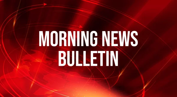 Morning News Bulletin