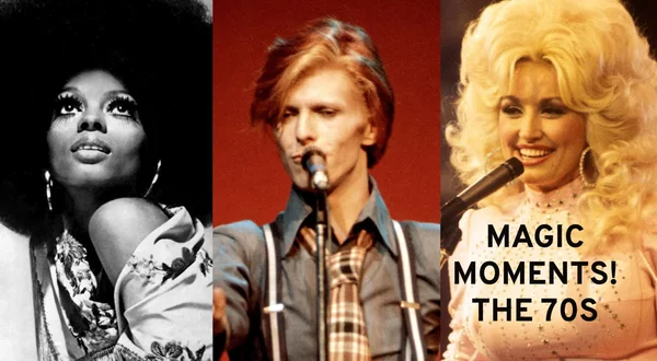 Magic Moments! The 70s