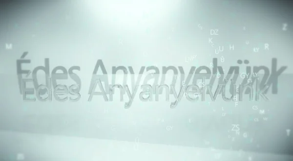 Édes anyanyelvünk