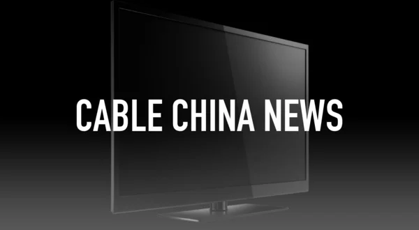 Cable China News