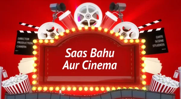 सास बहू और सिनेमा