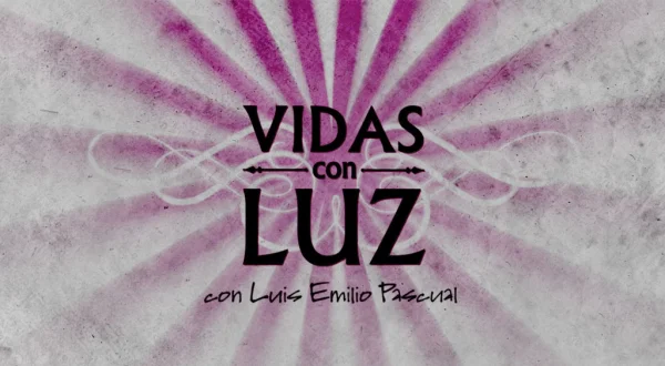 Vidas con luz