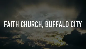 Faith Church, Buffalo City