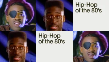 Hip-Hop of the 80's