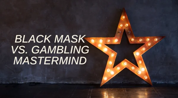 Black Mask vs. Gambling Mastermind