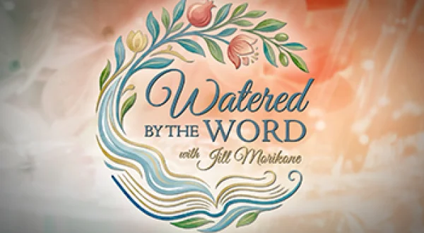 Watered by the Word