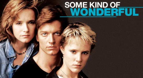 Some Kind of Wonderful