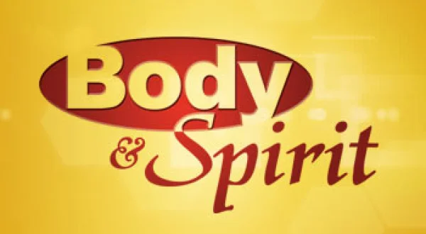 Body and Spirit