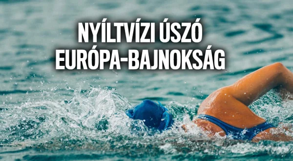 Úszás: Nyíltvízi Európa-bajnokság: Női 10km