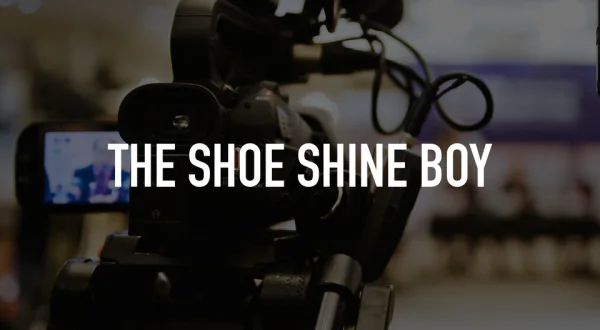 The Shoe Shine Boy
