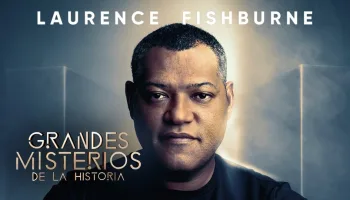 Grandes misterios de la historia con Laurence Fishburne