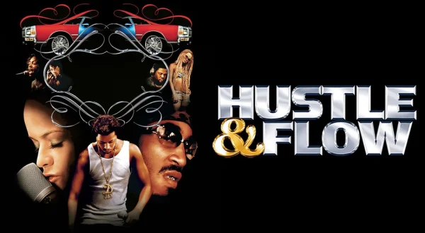Hustle & Flow
